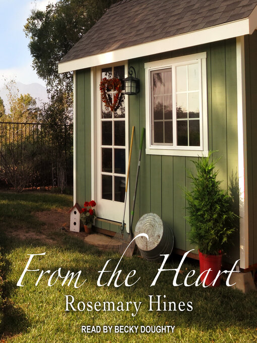 Title details for From the Heart by Rosemary Hines - Wait list